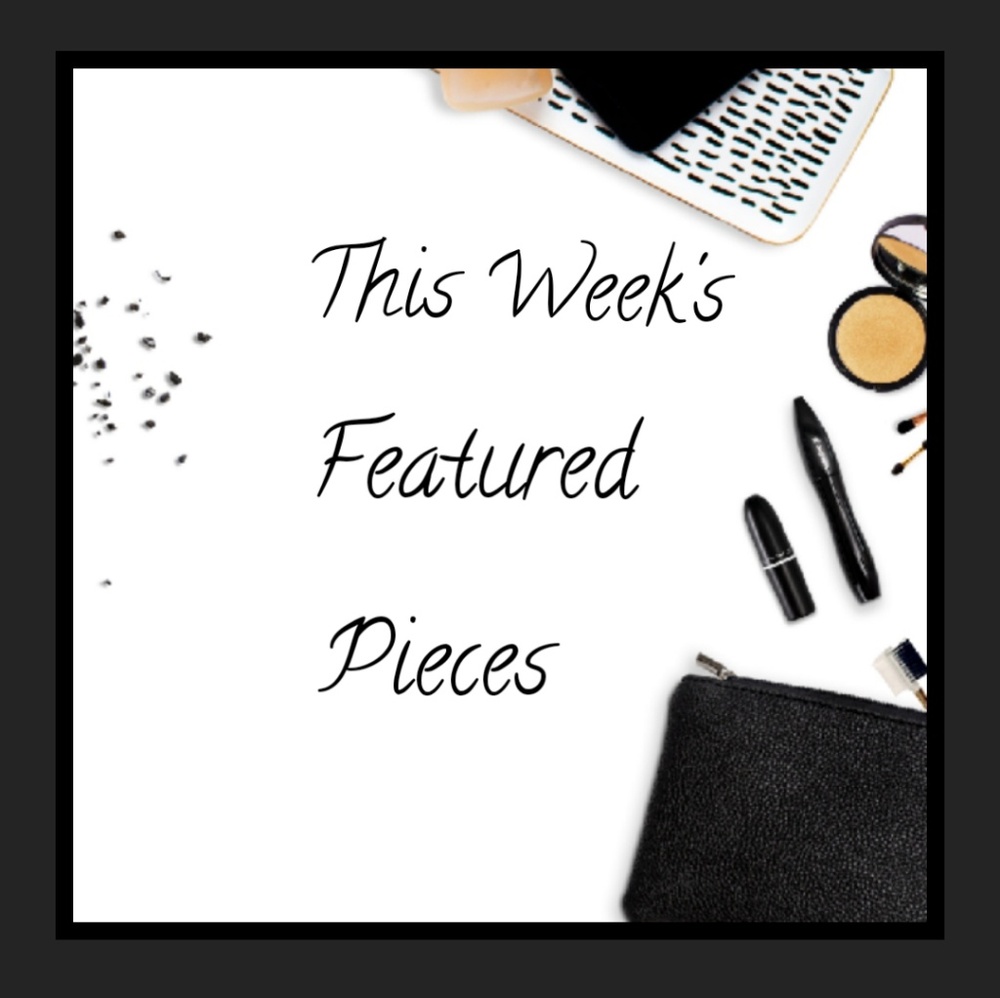 Featured Pieces